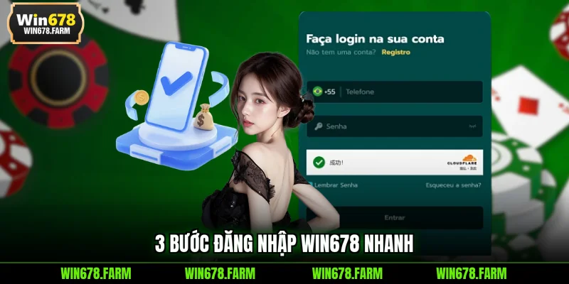3 bước đăng nhập WIN678 nhanh